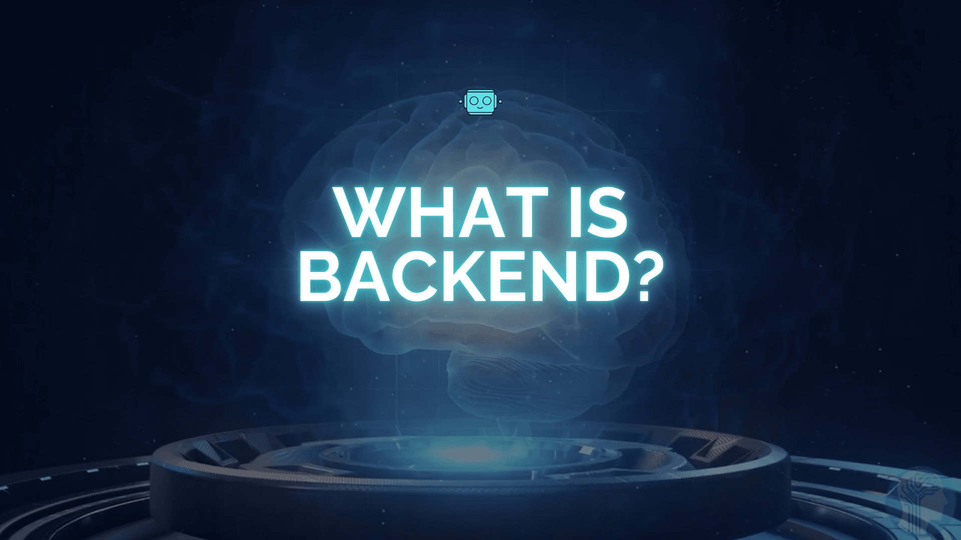 What is Backend?